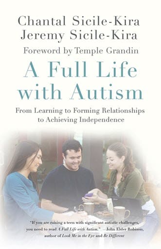 Book cover for A Full Life with Autism by Chantal Sicile-Kira and Jeremy Sicile-Kira