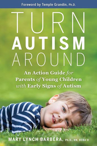 Book cover for Turn Autism Around by Mary Lynch Barbera